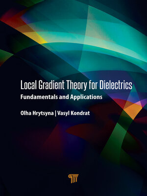cover image of Local Gradient Theory for Dielectrics